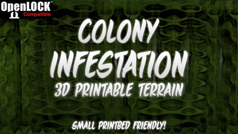 Colony Infestation - 3D Printable Sci-fi Terrain -OpenLOCK