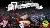 Fatal Fantasy 3D Printable Edition - Kickstarter Late Pledge