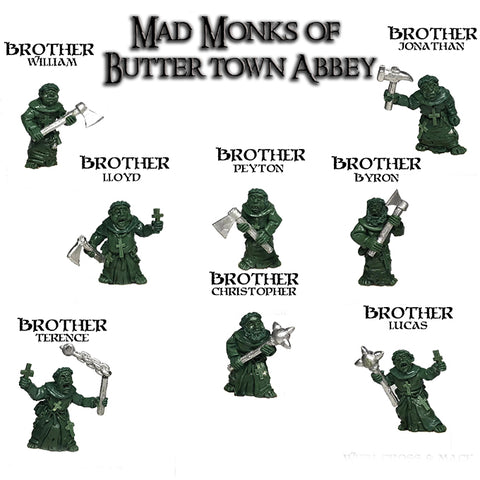 The Mad Monks Of Butter Town Abbey