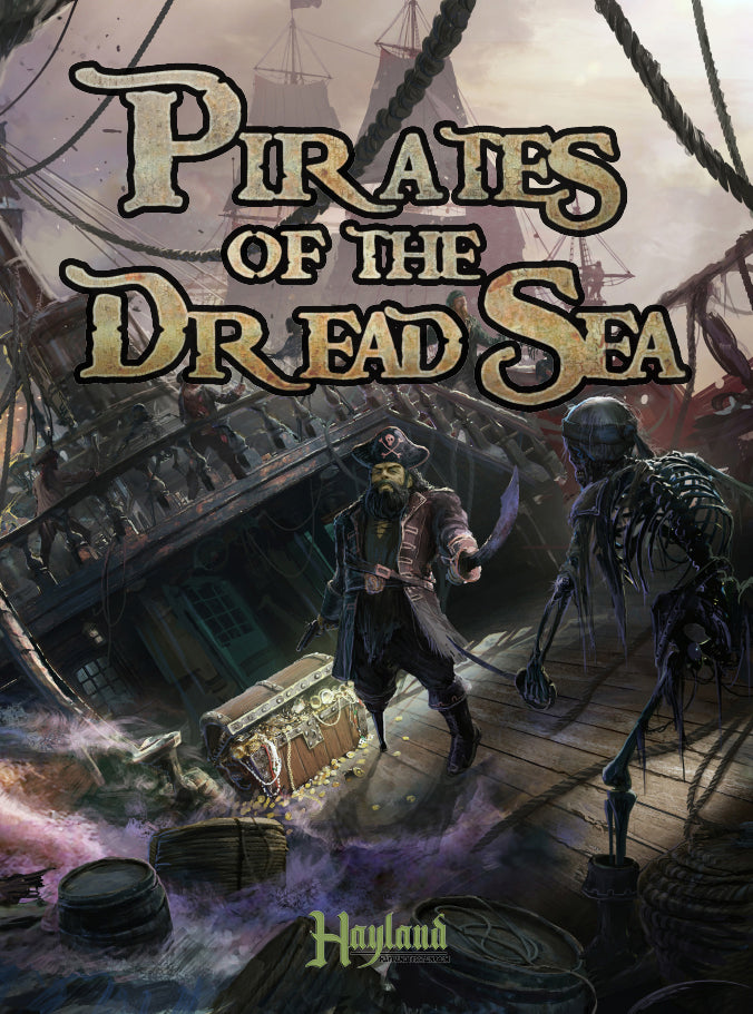 Dread Rules.pdf Pirates Of The Dread Sea - Rulebook - PDF – Hayland Terrain